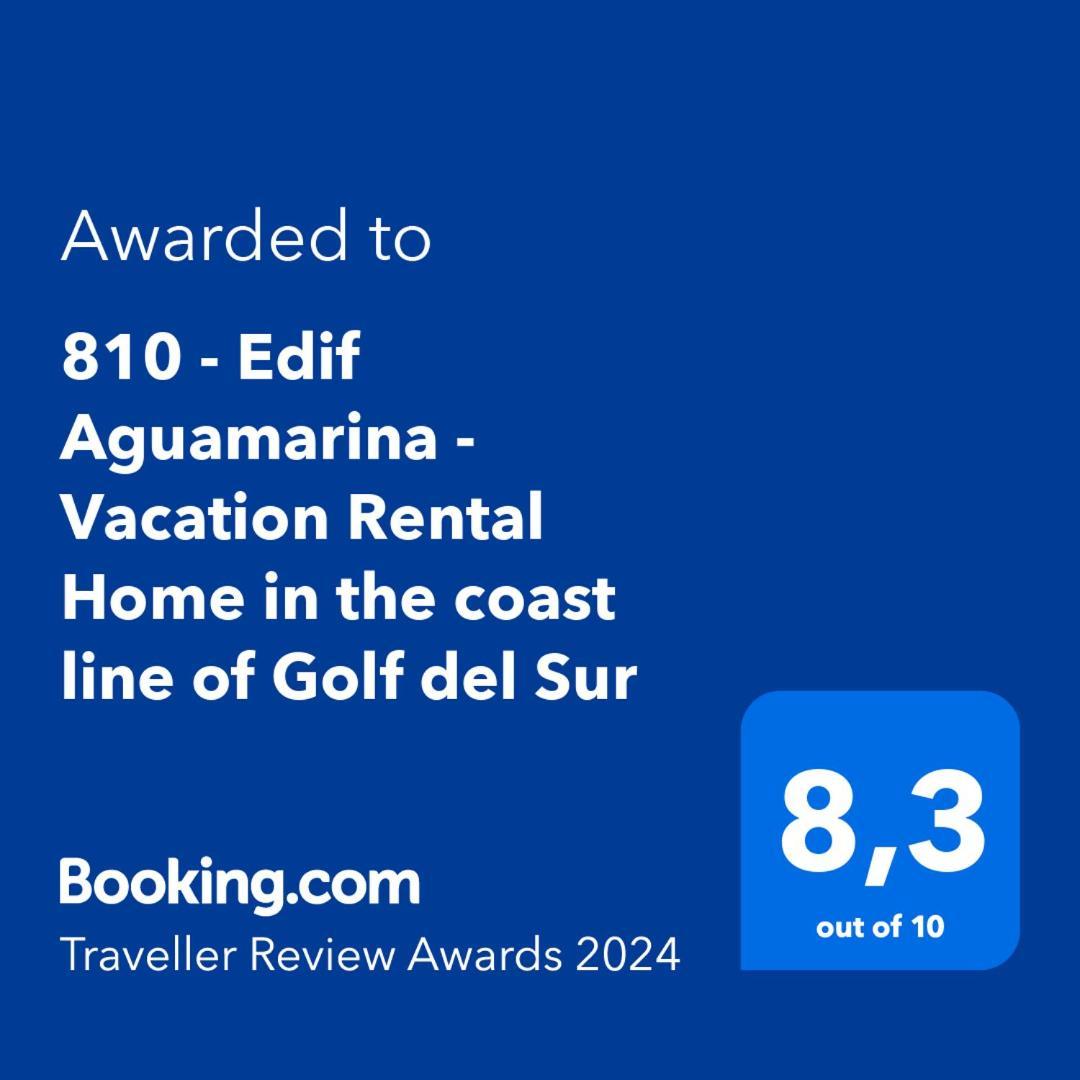 810 - Edif Aguamarina - Vacation Rental Home In The Coast Line Of Golf Del Sur 圣米格尔德阿沃纳 外观 照片